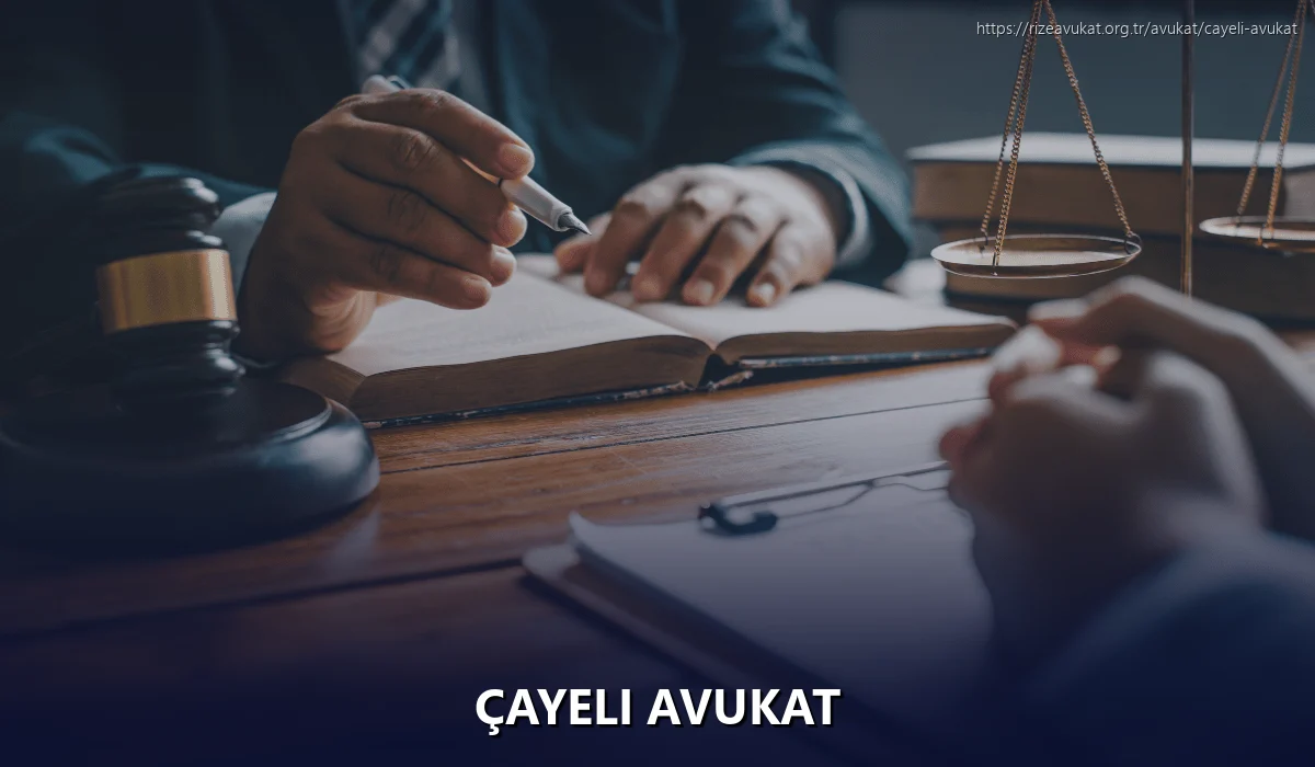 Çayeli Avukat