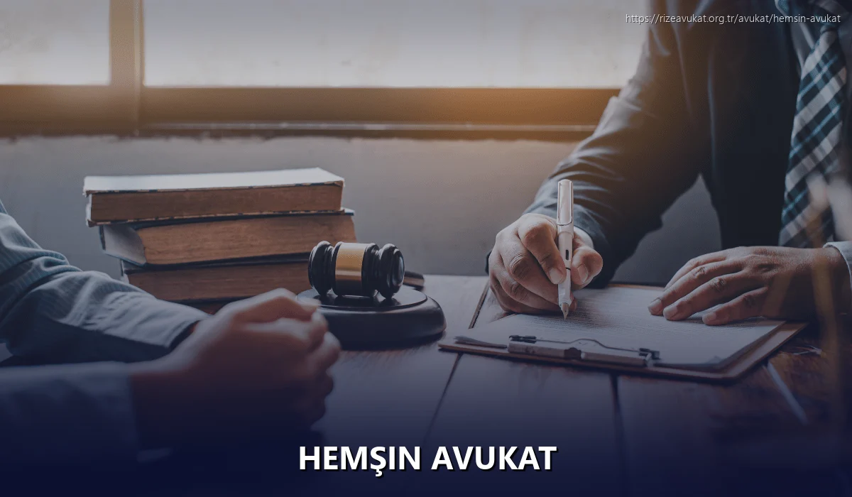 Hemşin Avukat