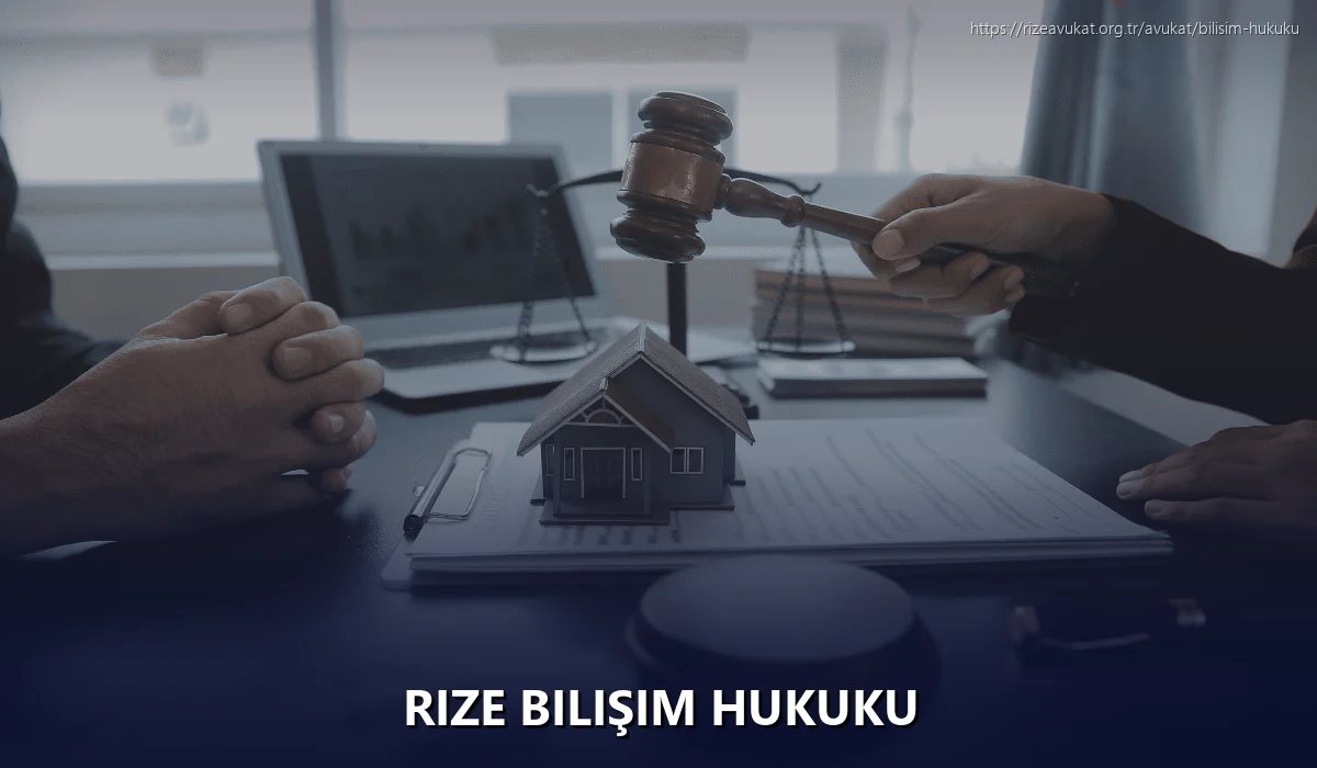 Rize Bilişim Hukuku