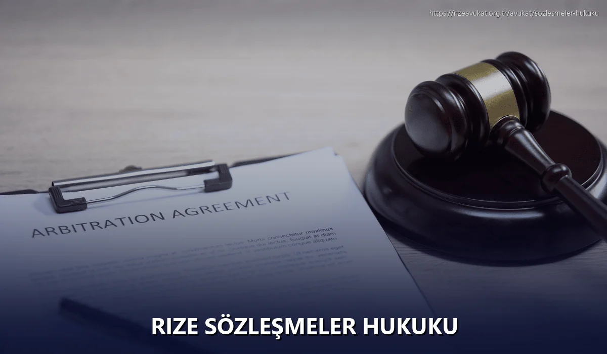 Rize Sözleşmeler Hukuku